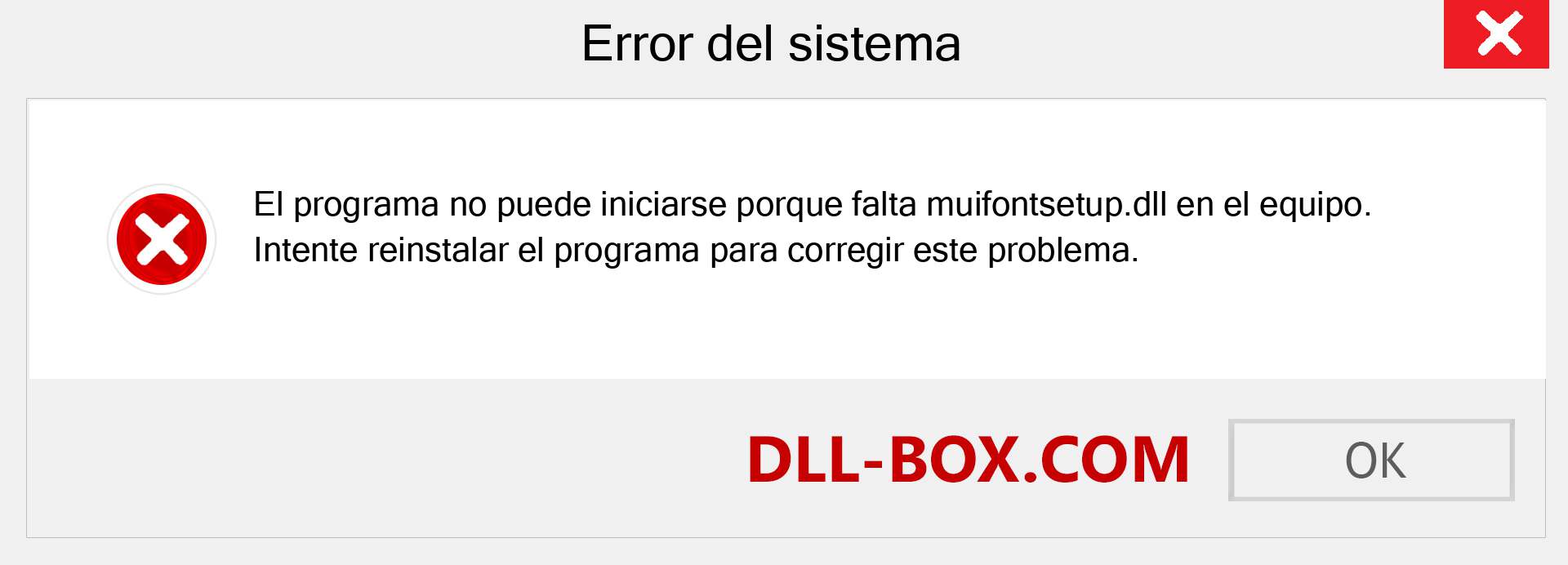 ¿Falta el archivo muifontsetup.dll ?. Descargar para Windows 7, 8, 10 - Corregir muifontsetup dll Missing Error en Windows, fotos, imágenes